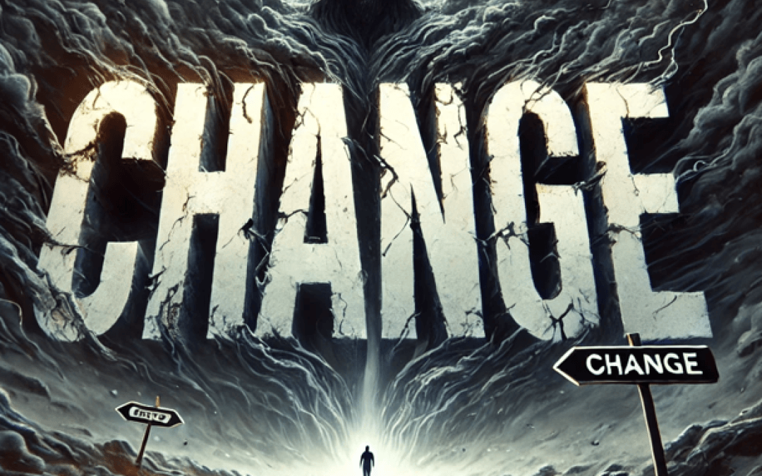 Why is change so scary?